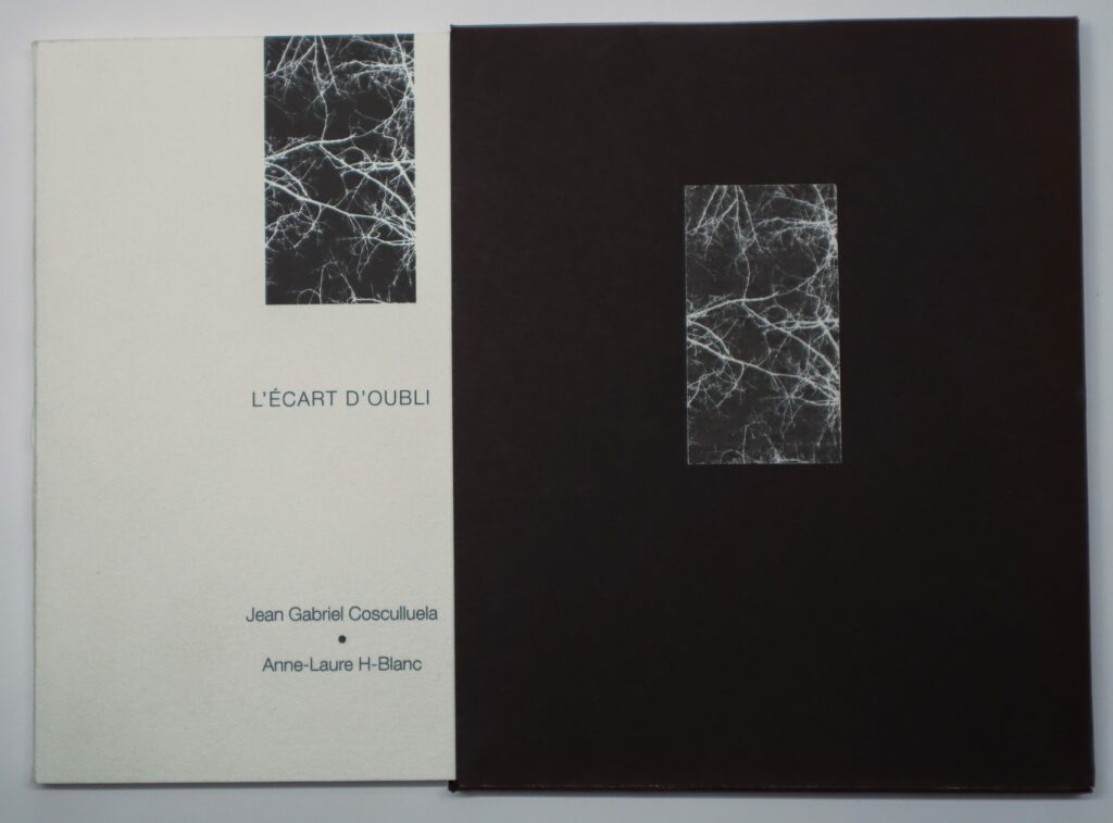 Jean Gabriel Cosculluela, L’Ecart d’oubli, avec six gravures originales d’Anne-Laure H-Blanc