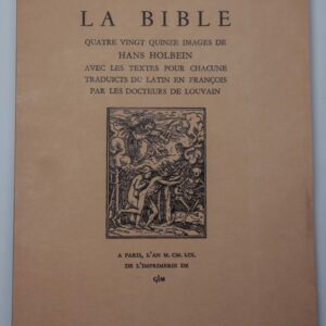 La Bible, sélection de textes illustrés par Hans Holbein