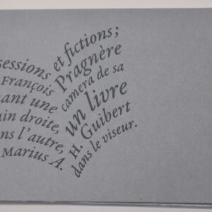 François Pragnère, Obsession et fictions