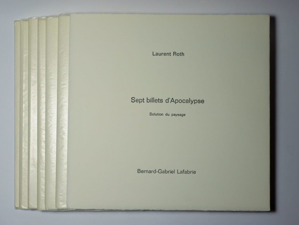Laurent Roth, Sept billets d’apocalypse, sept livres accompagnés chacun d’un portrait lithographié par B.-G. Lafabrie
