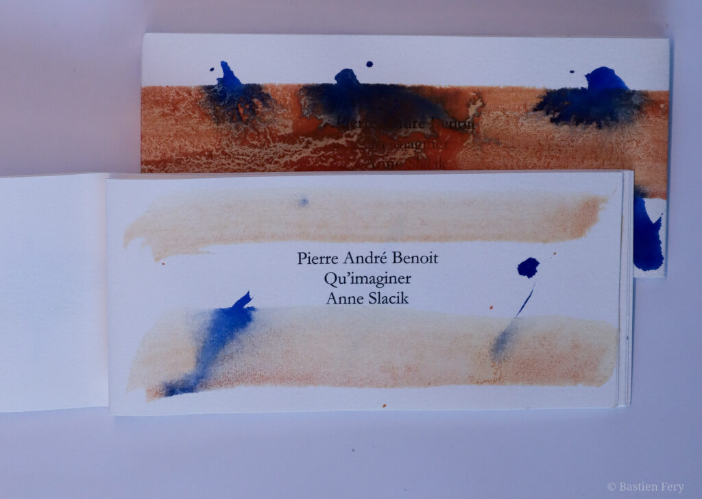 Pierre-André Benoit, Qu’imaginer, avec des peintures de Anne Slacik