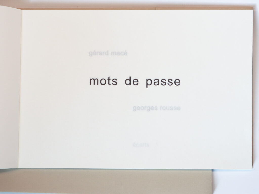 Gérard Macé, Mots de passe, avec cinq photographies de Georges Rousse