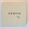Corinne Rippes, Exuvie