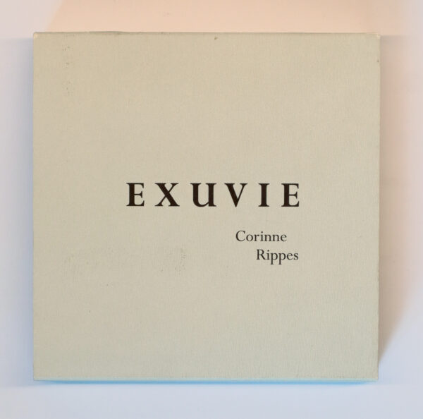 Corinne Rippes, Exuvie