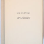 Yves Bonnefoy, Une peinture métaphysique, avec une gouache de Denise Esteban