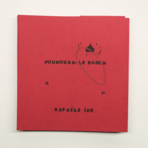 Rafaële Ide, Pounouba-le buron