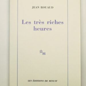 Jean Rouaud, Les très riches heures