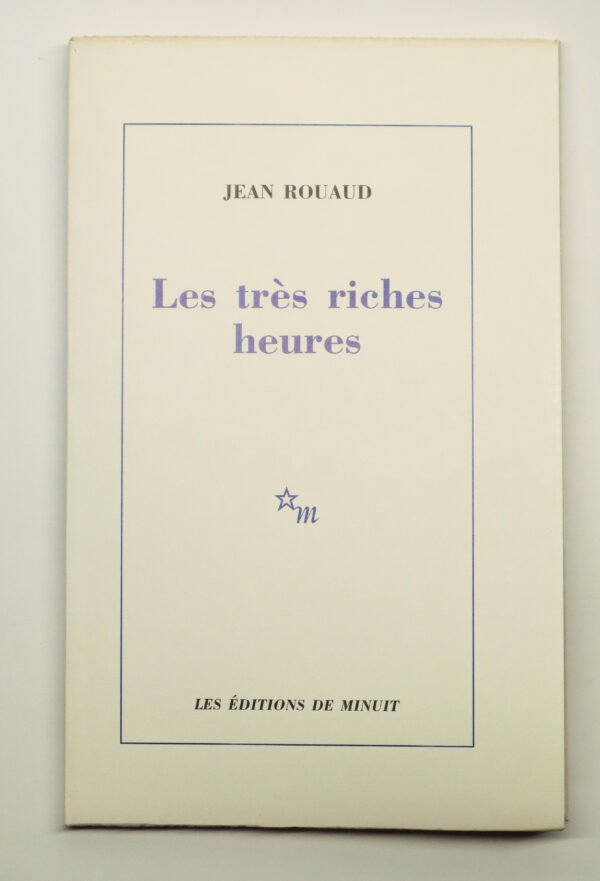 Jean Rouaud, Les très riches heures