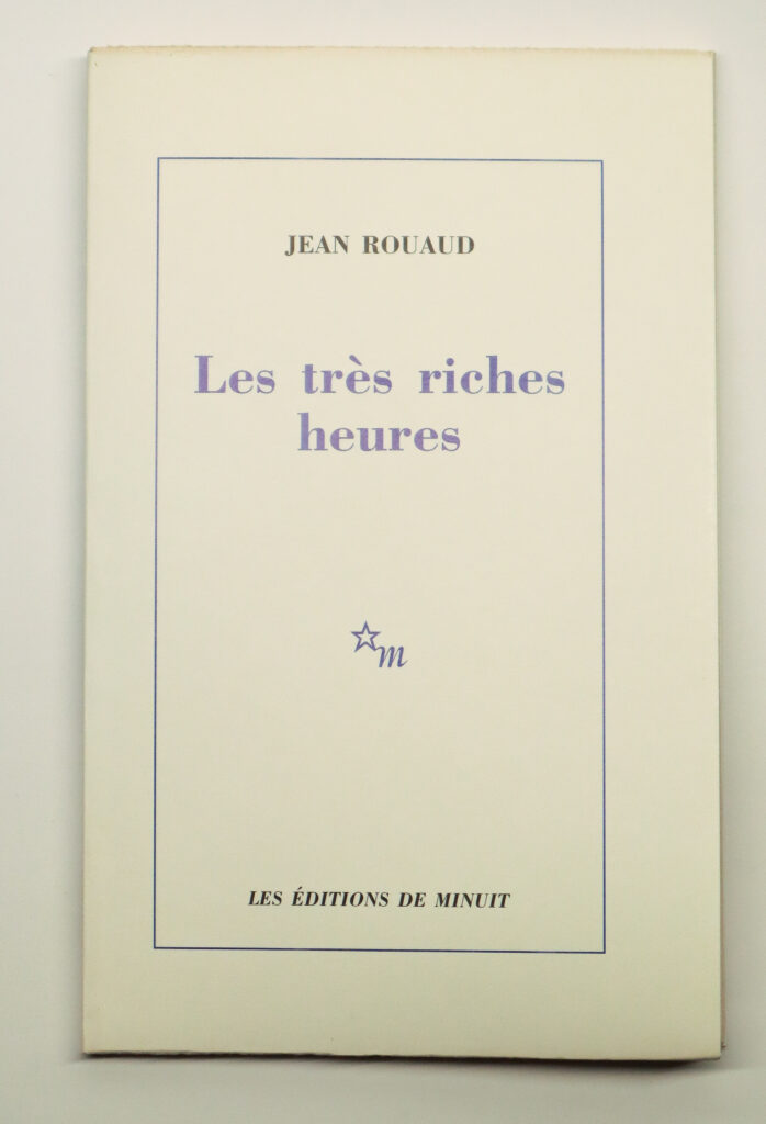 Jean Rouaud, Les très riches heures
