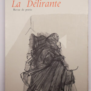 Collectif, « La Délirante, Revue de poésie », n°1