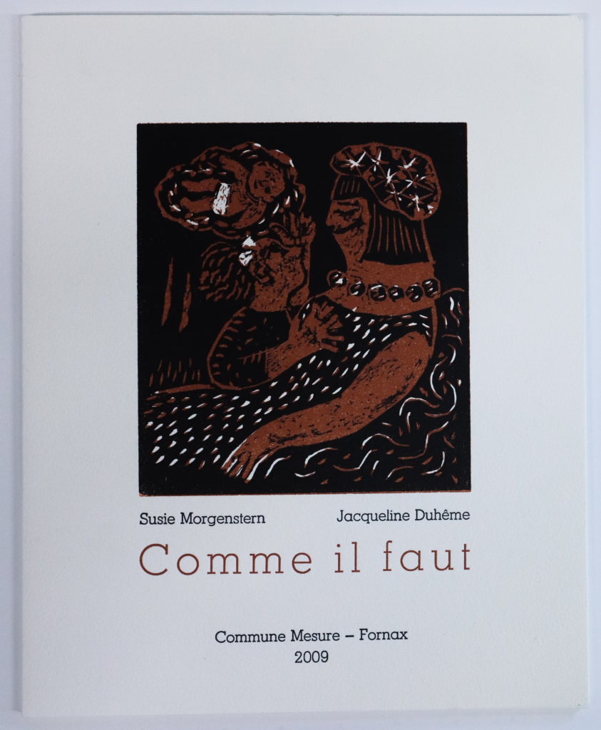 Susie Morgenstern, Comme il faut, linogravures de Jacqueline Duhême