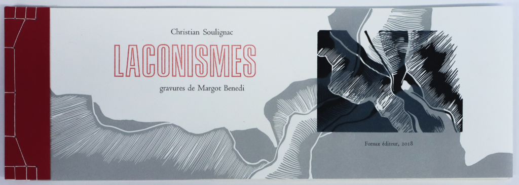 Christian Soulignac, Laconismes, linogravures de Margot Benedi