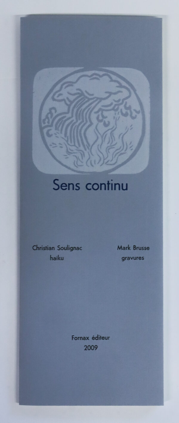 Christian Soulignac, Sens continu, linogravures de Mark Brusse